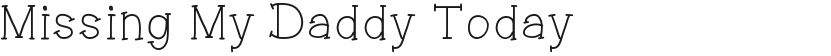 Missing My Daddy Today的封面图